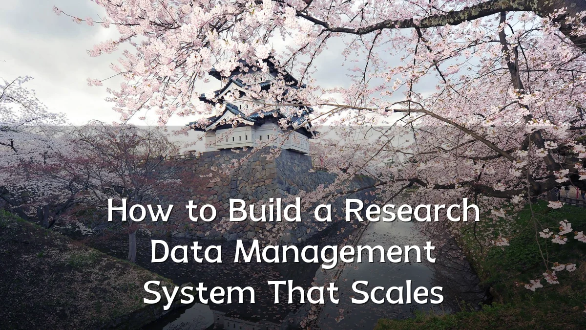 How to Build a Research Data Management System That Scales
